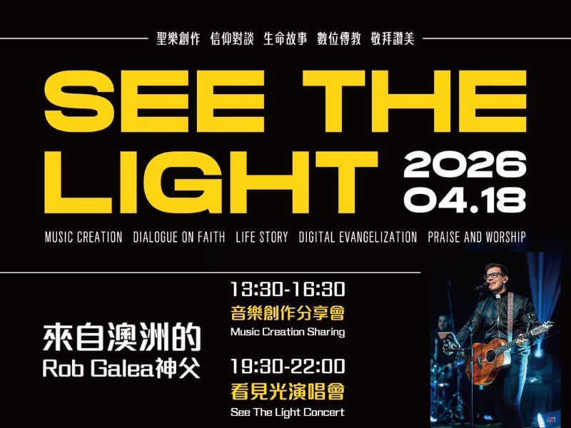 SEE THE LIGHT 國際創作歌手暨數位傳教士 Fr. Rob Galea來台